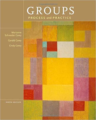 Test Bank for Groups Process and Practice 9th Edition by Marianne Schneider Corey