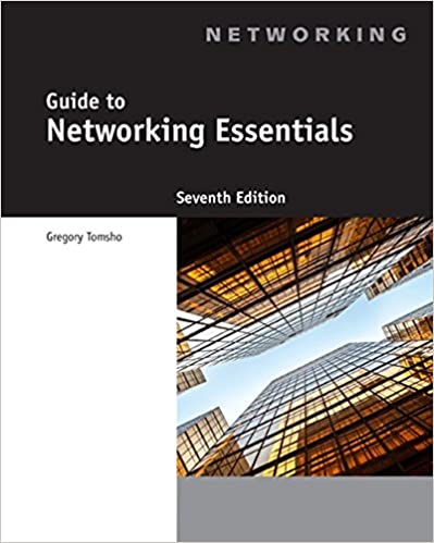 Test Bank for Guide to Networking Essentials Standalone Book 7th Edition by Greg Tomsho