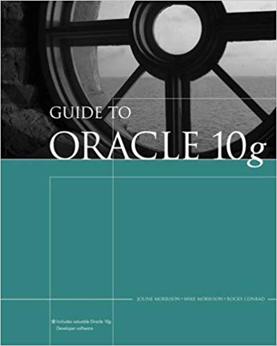 Test Bank for Guide to Oracle 10g 5th Edition by Joline Morrison