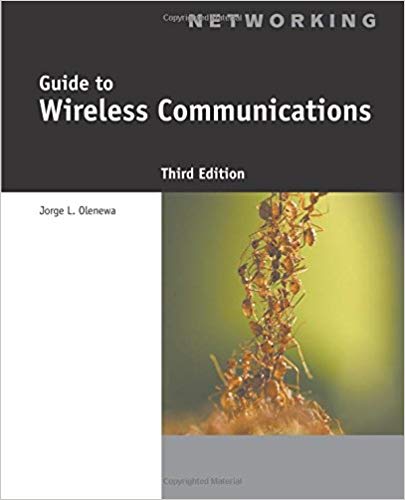 Test Bank for Guide to Wireless Communications 3rd Edition by Jorge Olenewa