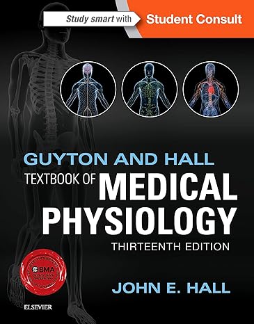 Test Bank for Hall 13e Guyton and Hall Textbook of Medical Physiology 13e