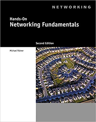 Test Bank for Hands On Networking Fundamentals 2nd Edition by Michael Palmer