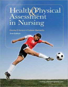 Test Bank for Health and Physical Assessment in Nursing 2nd Edittion by Donita DAmico