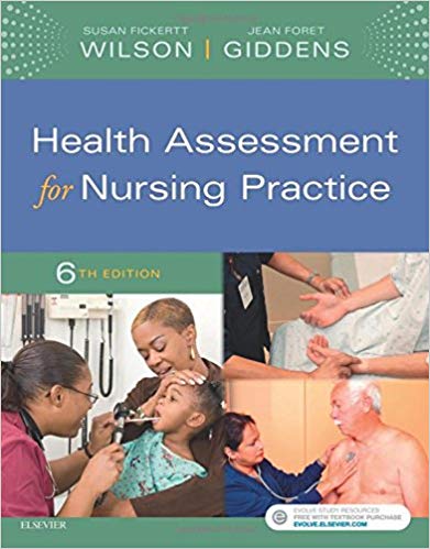 Test Bank for Health Assessment for Nursing Practice 6th Edition by Wilson