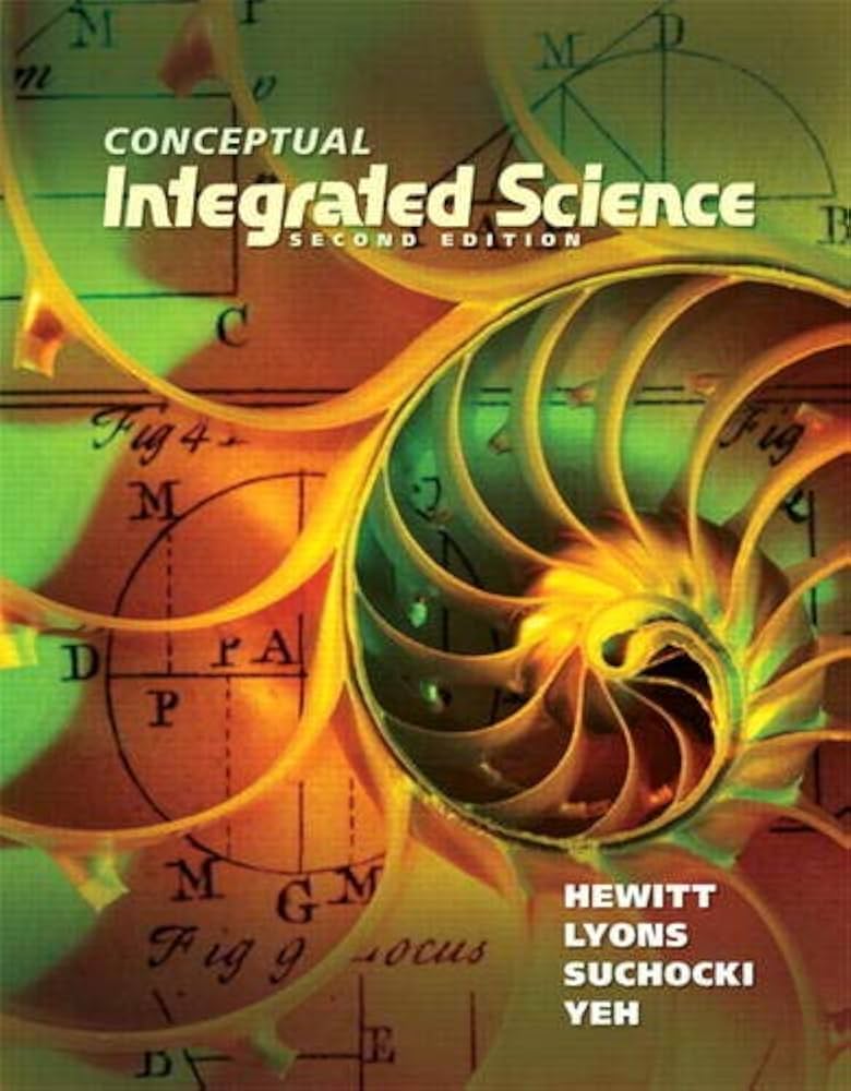 Test Bank for Hewitt 2e Conceptual Integrated Science 2e