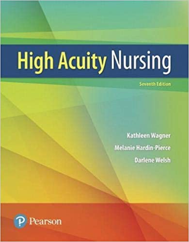 Test Bank for High Acuity Nursing 7th Edition by Kathleen Wagner