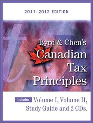 Test Bank for Byrd and Chens Canadian Tax Principles 2011 2012 Edition by Clarence Byrd