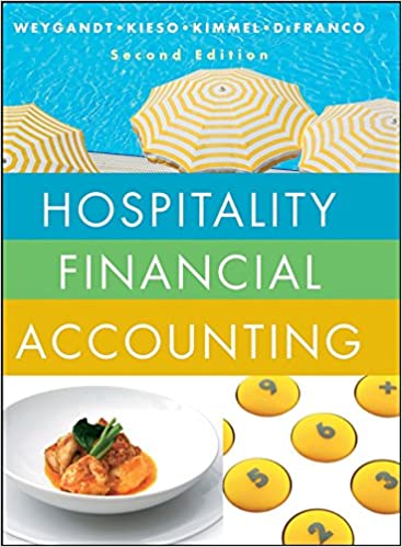 Test Bank for Hospitality Financial Accounting 2nd Edition by Jerry J. Weygandt