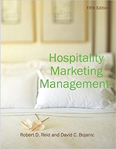 Test Bank for Hospitality Marketing Management 5th Edition by Robert D. Reid