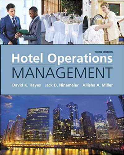 Test Bank for Hotel Operations Management 3rd Edition by David K. Hayes