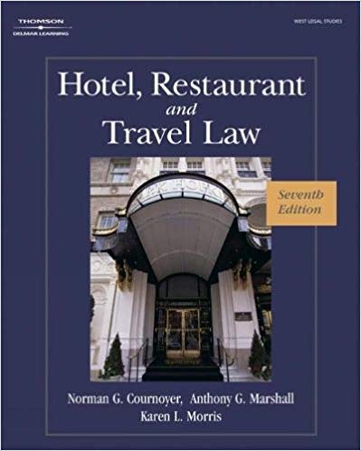 Test Bank for Hotel Restaurant and Travel Law 7th Edition by Karen Morris
