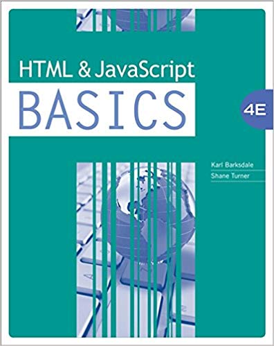 Test Bank for HTML and JavaScript BASICS 4th Edition by Karl Barksdale