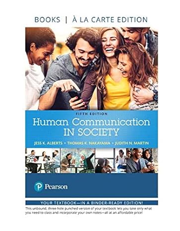 Test Bank for Human Communication in Society 5th Edition by Jess K. Alberts