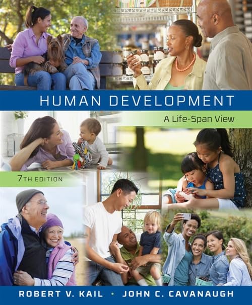 Test Bank for Human Development A Life Span View 7th Edition by Robert V. Kail John C. Cavanaugh