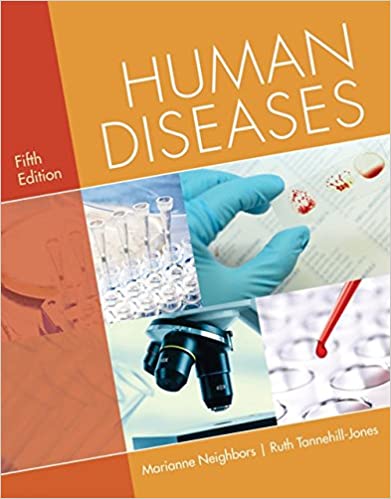 Test Bank for Human Diseases 5th Edition by Marianne Neighbors