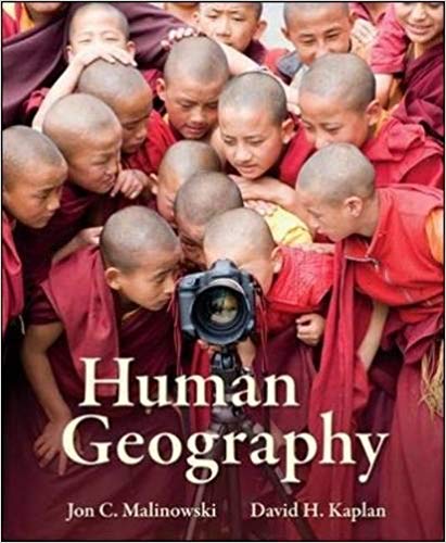 Test Bank for Human Geography 1st Edition by Jon Malinowski
