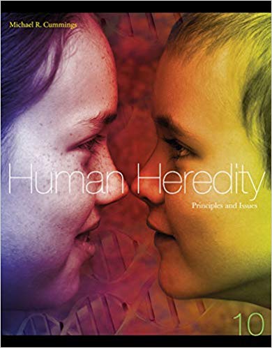 Test Bank for Human Heredity Principles and Issues 10th Edition by Michael Cummings