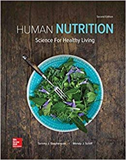 Test Bank for Human Nutrition Science for Healthy Living 2nd Edition by Tammy J Stephenson