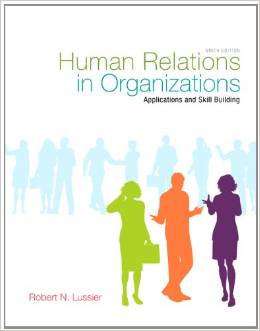 Test Bank for Human Relations in Organizations Applications And Skill Building 9th Edition by Robert N. Lussier