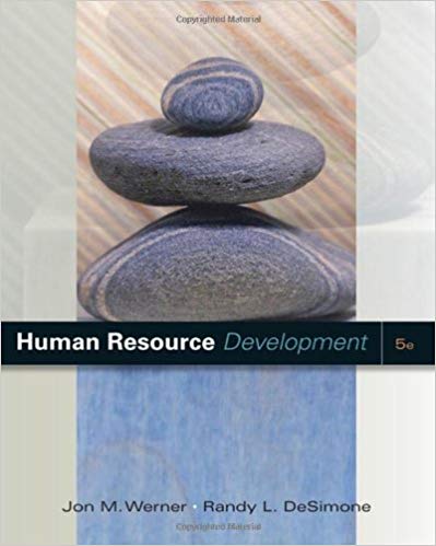 Test Bank for Human Resource Development 5th Edition by Jon M. Werner