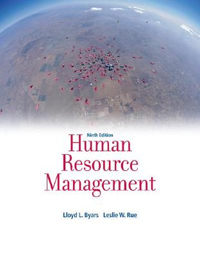 Test Bank for Human Resource Management 9th Edition by Lloyd byars