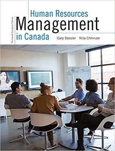 Test Bank for Human Resources Management in Canada 13th Canadian Edition by Gary Dessler