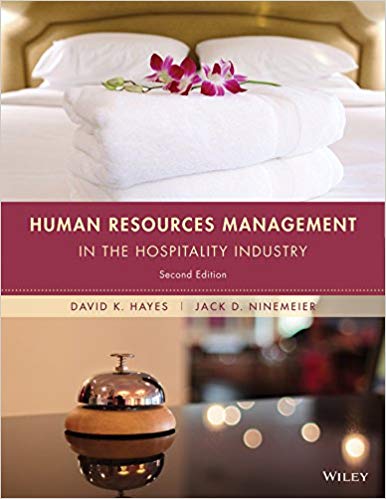 Test Bank for Human Resources Management in the Hospitality Industry 2nd Edition by David K. Hayes