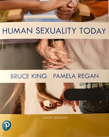 Test Bank for Human Sexuality Today 9th Edition by Bruce M. King