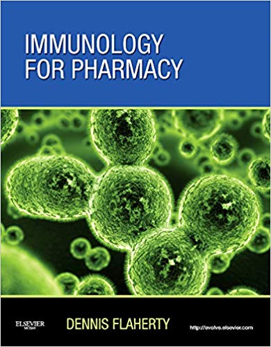 Test Bank for Immunology for Pharmacy 1st Edition by Dennis Flaherty PhD