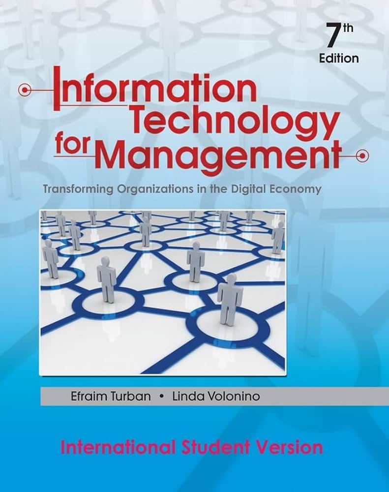 Test Bank for Information Technology for Management Transforming 7th Edition by Turban Volonino