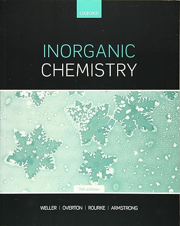 Test Bank for Inorganic Chemistry 7th Edition by Mark Weller