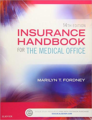Test Bank for Insurance Handbook for the Medical Office 14th Edition by Marilyn Fordney