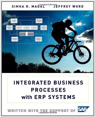 Test Bank for Integrated Business Processes with ERP Systems 1st Edition by Simha R. Magal