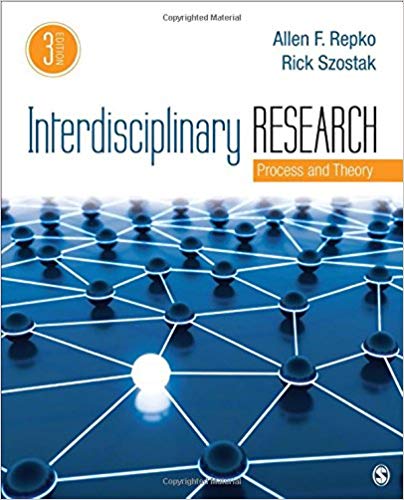 Test Bank for Interdisciplinary Research Process and Theory 3rd Edition by Allen F. Repko