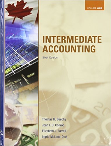 Test Bank for Intermediate Accounting 6th Edition Volume 1 by Thomas H. Beechy