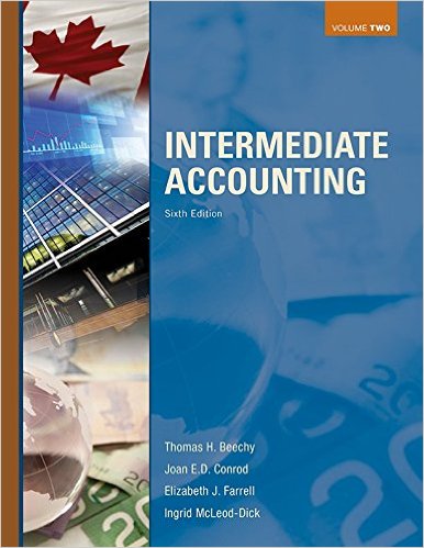 Test Bank for Intermediate Accounting 6th Edition Volume 2 by Thomas H. Beechy - Intermediate Accounting by Thomas H. Beechy