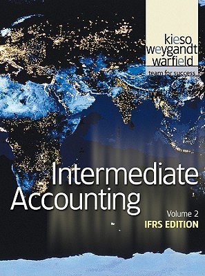 Test Bank for Intermediate Accounting IFRS 1st Edition Volume II by Donald E. Kieso