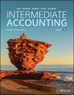 Test Bank for Intermediate Accounting Volume 2 12th Canadian Edition by Donald E. Kieso