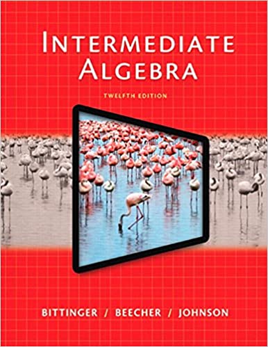 Test Bank for Intermediate Algebra 12th Edition by Marvin Bittinger