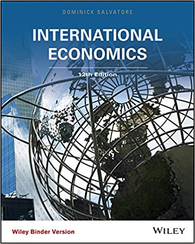 Test Bank for International Economics 12th Edition by Dominick Salvatore