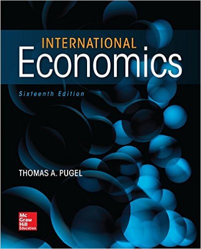 Test Bank for International Economics 16th Edition by Thomas Pugel