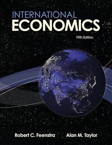 Test Bank for International Economics 5th Edition by Robert Feenstra