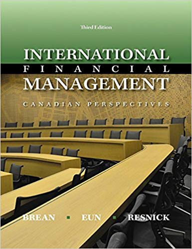 Test Bank for International Financial Management Canadian Perspective 3rd Edition by Don Brean