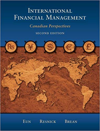 Test Bank for International Financial Management Canadian Perspectives 2nd Edition by Cheol Eun