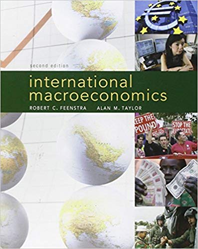 Test Bank for International Macroeconomics 2nd Edition by Robert C. Feenstra