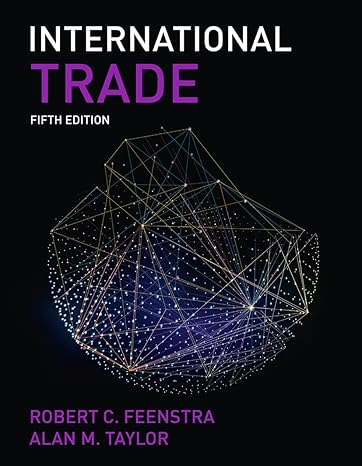 Test Bank for International Trade 5th Edition by Robert Feenstra