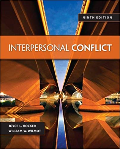 Test Bank for Interpersonal Conflict 9th Edition by William W. Wilmot