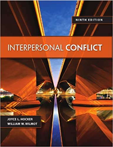 Test Bank for Interpersonal Conflict 9th Edition 9th Edition by William Wilmot