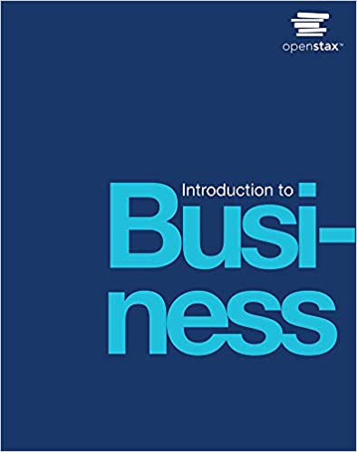 Test Bank for Introduction to Business 1st Edition by OpenStax