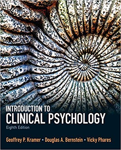 Test Bank for Introduction to Clinical Psychology 8th Edition by Geoffrey P. Kramer